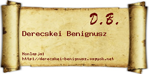 Derecskei Benignusz névjegykártya